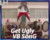 J.Derulo-Get Ugly |VB|