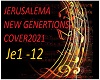 Jerusalema New gen. 2021