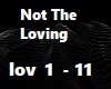 Song Not The Loving