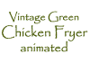 Green Chicken Fryer Ani