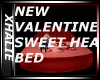 NEW VALENTINES BED..2013