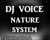 DJ Voice Sound Nature