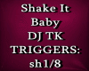 DJ TK Shake It Baby