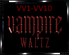 *Vampire Valse