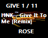 HNK - Give It To Me RMX