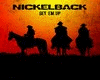 Nickelback Get Em Up