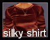 !~TC~! Silky Shirt Or
