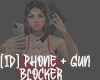 [iD] Phone + Gun Blocker