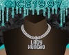 Lady Huncho custom chain