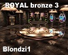 ROYAL bronze 3