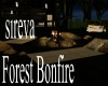 sireva Forest BonFire