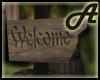 A~ Medieval welcome sign