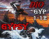 DIO - 2 dubs - Gypsy &