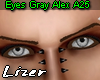 25 Eyes Gray Alex A25