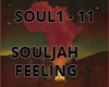 SOULJAH FEELING