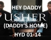 USHER- HEY DADDY (HOME)