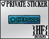 }HF{ Private Sticker