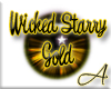 .A. Wicked Starry Gold