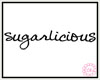 [g] Sugarlicious