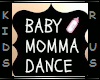 Momma Dance