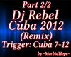 DJRebel-2012Cuba 2/2