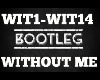 Bootleg Without Me