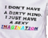 Sexy Imagination T-shirt