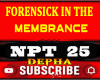Forensick in Membrance