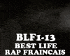 RAP FRAINCAIS- BEST LIFE