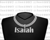 Isaiah custom chain