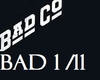 bad company prt1