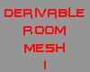 Derivavable Room Mesh 1