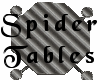 TWD SpiderTables