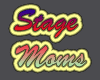 *HR* Stage Moms enhancer
