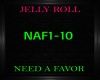 Jelly Roll~Need A Favor