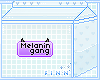 Melanin Gang [Made]