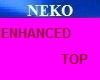NEKO Enhanced Top