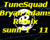 TuneSquad-Bryan Adams