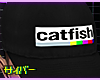 S|Catfish (F)