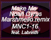 Make Me, Noah Cyrus
