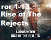 Rise of The Rejects