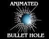 Animated Bullet Hole