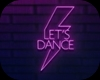 Lets Dance Neon Sign