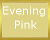 Evening Pink