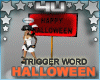 Halloween Sign Triggered