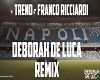 Deborah De Luca Remix