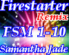Firestarter Remix 1-10
