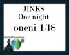 JINKS - ONE