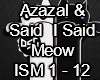 I said Meow Azazal&Said