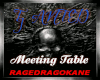 TAINTED MEETING TABLE